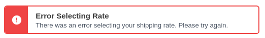 Screenshot of shipping rate selection error
