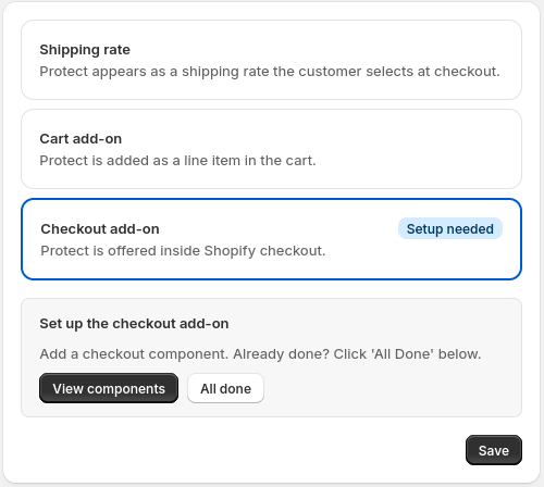 The Protect settings panel with Checkout add-on selected. A "Setup needed" badge appears next to Checkout add-on. Below, a panel titled "Set up the checkout add-on" reads "Add a checkout component. Already done? Click 'All Done' below." with View components and All done buttons, and a Save button in the bottom right