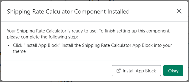Component install modal. At the bottom is a Install App Block button and an Okay button to close the dialog